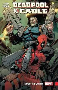 Deadpool & Cable: Split Second Infinite Comic – May 2018