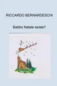 Babbo Natale esiste?