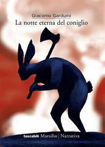 Giacomo Gardumi - La notte eterna del coniglio (repost)