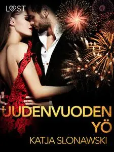 «Uudenvuodenyö» by Katja Slonawski