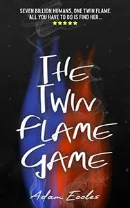 The Twin Flame Game