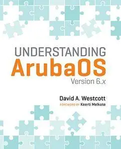 Understanding ArubaOS: Version 6.x