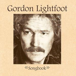 Gordon Lightfoot - Songbook (Remastered) (1999)