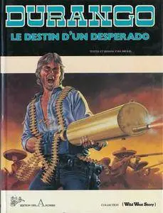 Durango - Tome 06 - Le destin d'un desperado