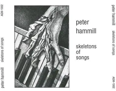 Peter Hammill - Skeletons Of Songs (1978)