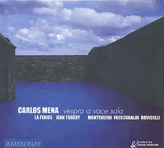 Carlos Mena: Vespro a voce sola