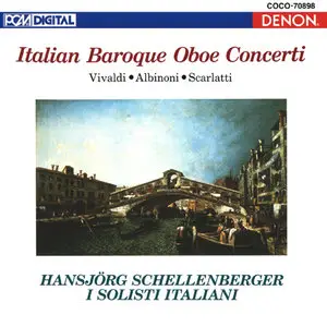  Italian Baroque Oboe Concerti - I Solisti Italiani - 2007 (repost)