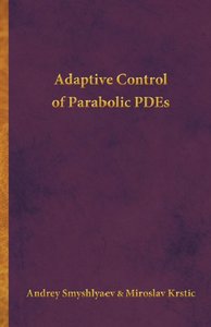 Adaptive Control of Parabolic PDEs (repost)