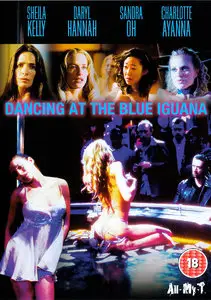 Dancing At The Blue Iguana (2000)