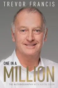 «One in a Million» by Keith Dixon,Trevor Francis