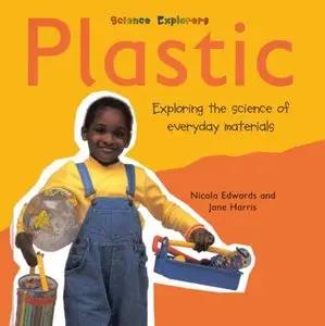 Nicola Edwards, Jane Harris - Plastic