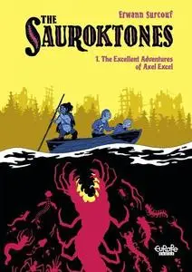 The Sauroktones 001 - The Excellent Adventures of Axel Excel (2020) (digital) (Mr.Norrell-Empire)