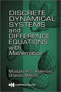 Discrete Dynamical Systems and Difference Equations with Mathematica