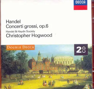 Handel - Concerti grossi, op. 6 nos. 1-3, 5-7