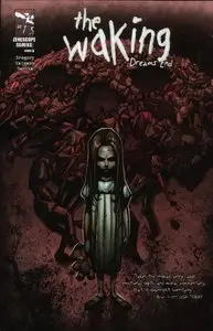 The Waking - Dreams End #1 (2012)
