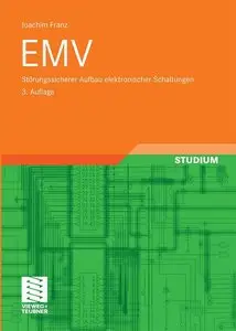 EMV - Störungssicherer Aufbau elektronischer Schaltungen