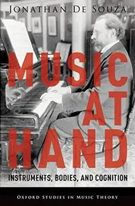 Music at Hand: Instruments, Bodies, and Cognition (Repost)