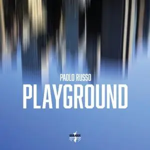 Paolo Russo - Playground (2020) [Official Digital Download 24/96]