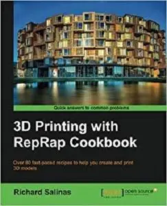 3D Printing with RepRap Cookbook [Repost]