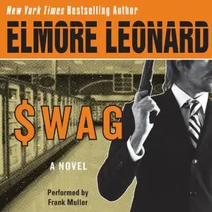 «Swag» by Elmore Leonard