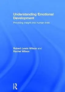 Understanding Emotional Development: Providing insight into human lives