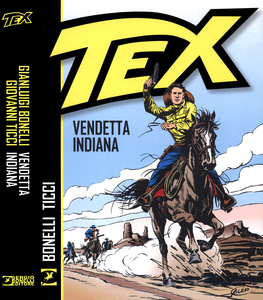 Collana Libri A Fumetti - Tex, Vendetta Indiana