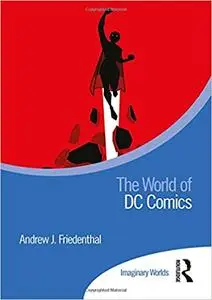The World of DC Comics