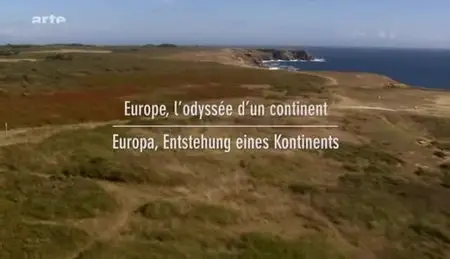 (Arte) Europe, l'odyssée d'un continent (2012)