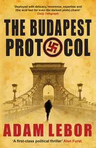 «The Budapest Protocol» by Adam LeBor