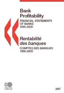 Bank Profitability: Financial Statements of Banks / Rentabilité des banques: Comptes des banques