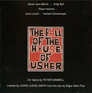 Peter Hammill - The Fall Of The House Of Usher (1990)