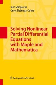 Solving Nonlinear Partial Differential Equations with Maple and Mathematica (Repost)