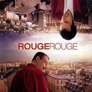 Rouge Rouge - Ce Soir, Apres Diner (2002)