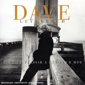 (RS+Pando) Dave LEVENBACH - Tout le plaisir a ete pour moi (2006) repost