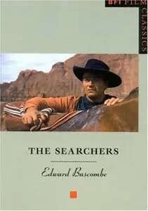 The Searchers (BFI Film Classics)