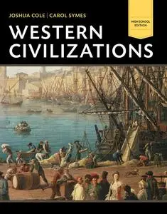 Western Civilizations: Their History & Their Culture