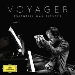 Max Richter - Voyager: Essential Max Richter (2019)