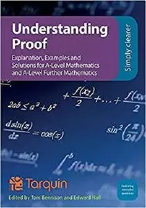 Understanding Proof: Explanation, Examples and Solutions