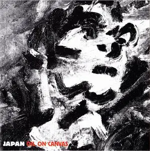 Japan (David Sylvian) - Oil On Canvas (1983) {2006 Virgin Remaster} [reup]