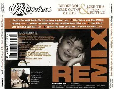 Monica - Before You Walk Out Of My Life/Like This & Like That (Remixes) (US CD5) (1995) {Rowdy/Arista} **[RE-UP]**