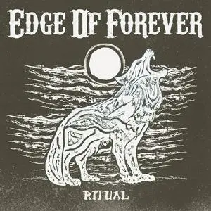 Edge Of Forever - Ritual (2023) [Official Digital Download]