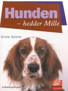 «Hunden - hedder Mille» by Grete Sonne