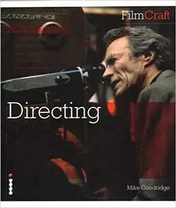FilmCraft: Directing /anglais