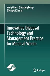 Innovative Disposal Technology and Management Practice for Medical Waste