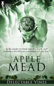 «Apple Mead» by West Thornhill