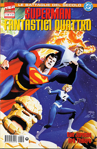 Le Battaglie del Secolo - Volume 21 - Superman Fantastici Quattro