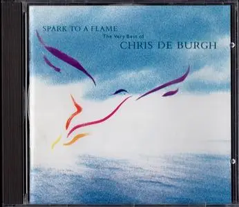 Chris De Burgh - Spark To A Flame: The Very Best Of (1989)