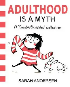 «Adulthood Is a Myth (PagePerfect NOOK Book)» by Sarah Andersen