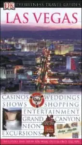 Las Vegas (Eyewitness Travel Guides) by DK Publishing [Repost]