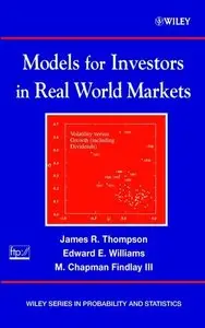 Models for Investors in Real World Markets  [Repost]